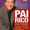 Pai rico, pai pobre: Edição de 20 anos atualizada e ampliada
