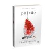 Paixão: Não Confie em Ninguém - Livro 2