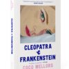 Cleopatra e Frankenstein