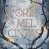 Corte de Mel e Cinzas: Livro 1 - Imagem 2