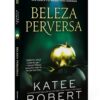 Beleza Perversa: Livro III da Série Dark Olympus