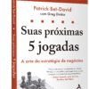 Suas próximas 5 jogadas - Imagem 2