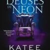 Deuses de Neon: Livro I da Série Dark Olympus