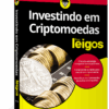 Investindo em Criptomoedas Para Leigos - Imagem 2
