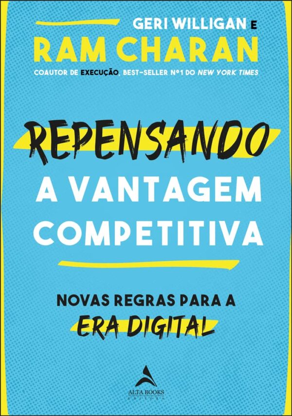 Repensando a vantagem competitiva