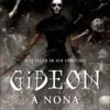 Gideon: a Nona: Saga do túmulo trancafiado