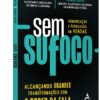 Sem sufoco - Imagem 2