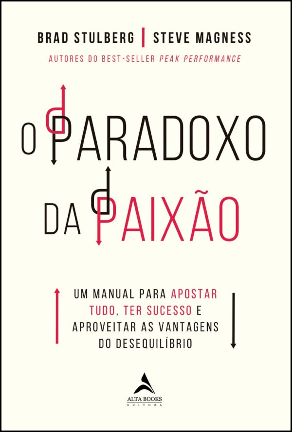 O paradoxo da paixão