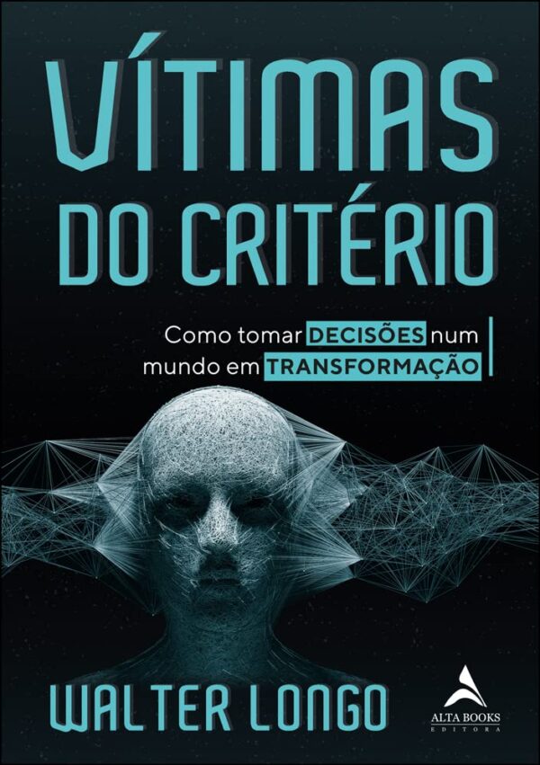 Vítimas Do Critério