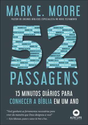 52 Passagens: 15 minutos diários para conhecer a bíblia em um ano