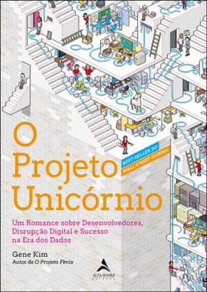 O Projeto Unicórnio