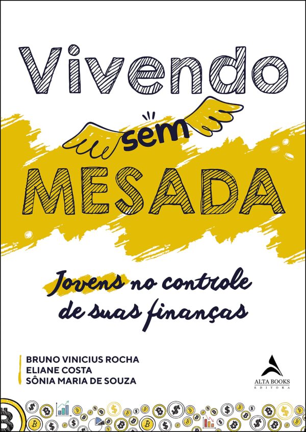 Vivendo Sem Mesada: Jovens no Controle de Suas Finanças