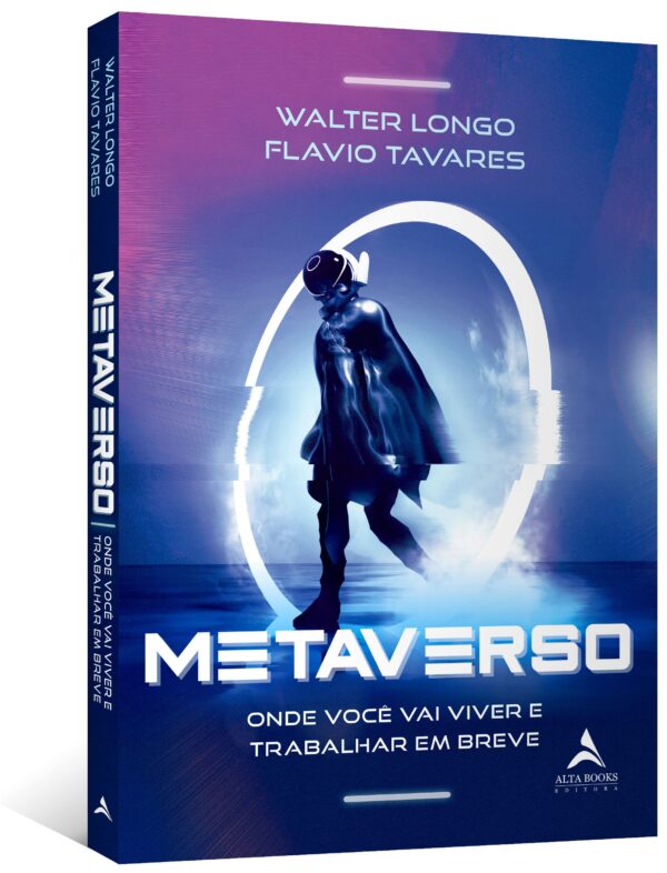 Metaverso: Onde você vai viver e trabalhar em breve - Image 2