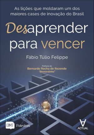 Desaprender para vencer